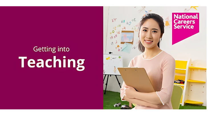 National Careers Service – Getting into Teaching