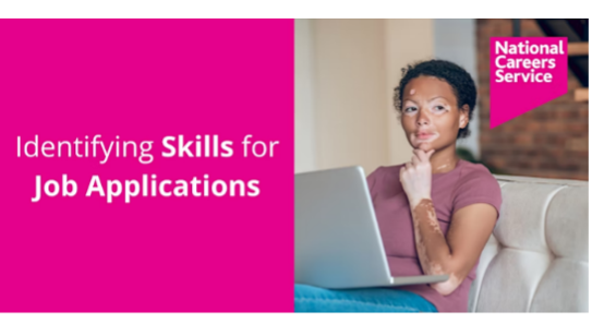 National Careers Service – Identifying Skills for Job Applications
