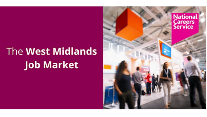 National Careers Service – The West Midlands Job Market