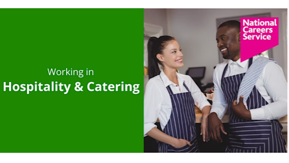 National Careers Service – Working in Hospitality & Catering