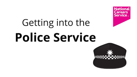 National Careers Service – Applying to the Police Service