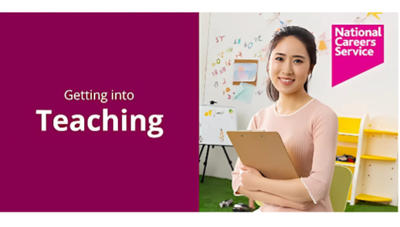 National Careers Service – Getting into Teaching