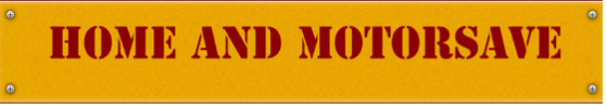 Home and Motorsave